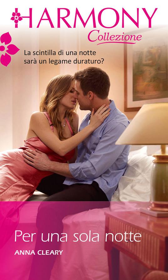Per una sola notte - Anna Cleary - ebook