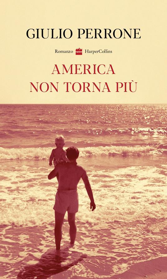 America non torna più - Giulio Perrone - ebook