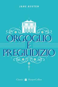 Orgoglio e pregiudizio