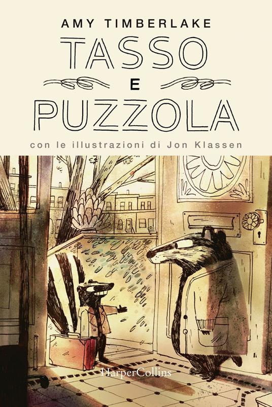 Tasso e puzzola - Amy Timberlake,Jon Klassen,Sara Ragusa - ebook