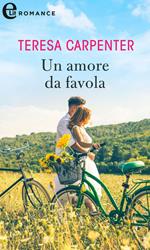 Un amore da favola. I vigneti di Calanetti. Vol. 6