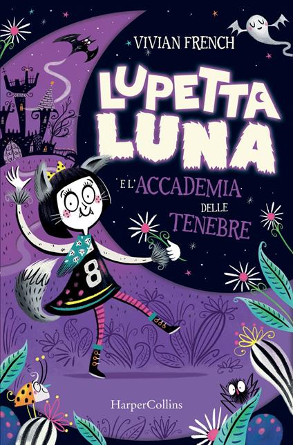 Lupetta Luna e l'accademia delle tenebre - Vivian French,Maura Nalini - ebook