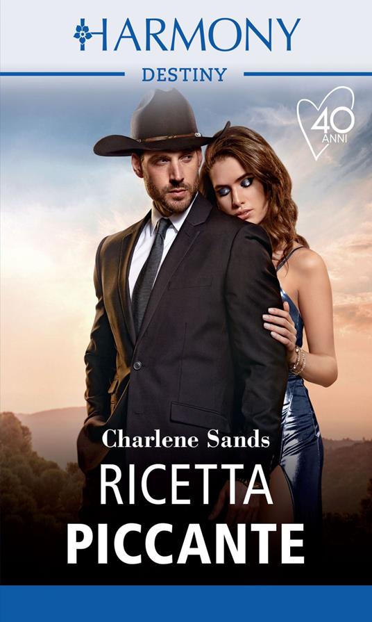 Ricetta piccante - Charlene Sands - ebook