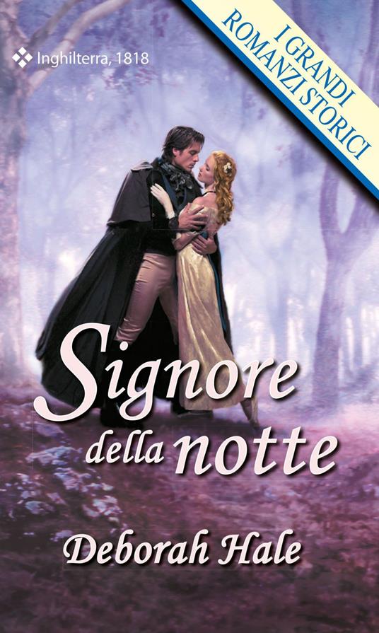 Signore della notte - Deborah Hale - ebook