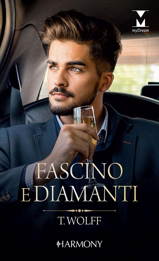 Fascino e diamanti. Il signore dei diamanti Il fascino dei diamanti - Tracy Wolff - ebook