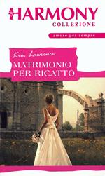 Matrimonio per ricatto