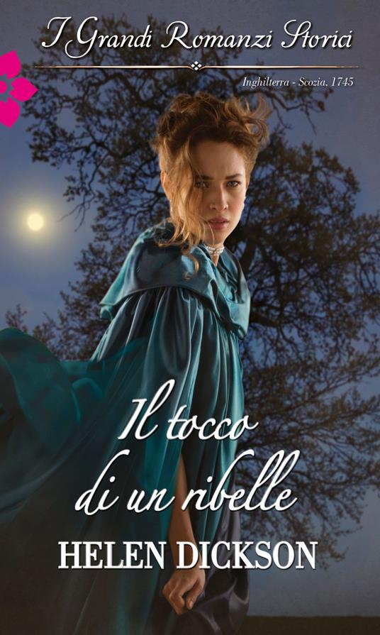 Il tocco di un ribelle - Helen Dickson - ebook