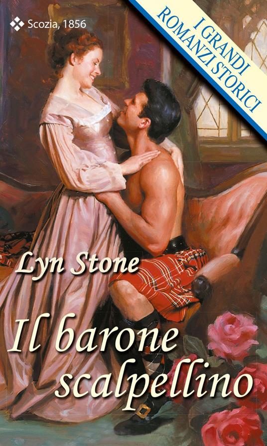 Il barone scalpellino - Lyn Stone,Anna Polo - ebook