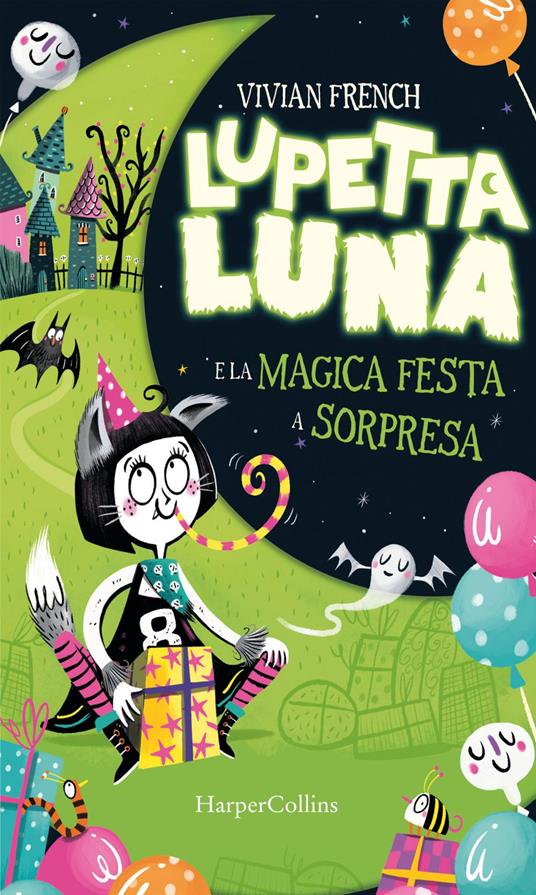 Lupetta Luna e la magica festa a sorpresa - Vivian French,Gioia Sartori - ebook