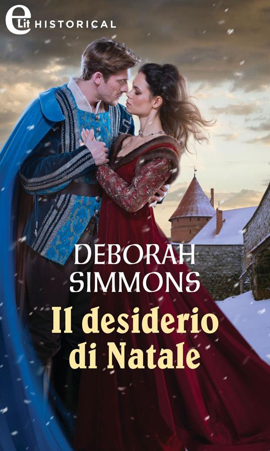 Il desiderio di Natale - Deborah Simmons - ebook