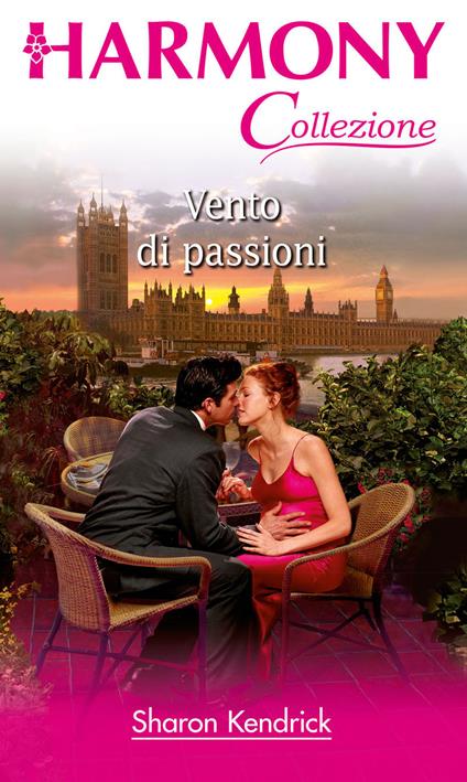 Vento di passioni - Sharon Kendrick - ebook