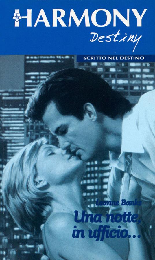 Una notte, in ufficio... - Leanne Banks - ebook