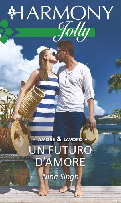 Un futuro d'amore - Nina Singh - ebook