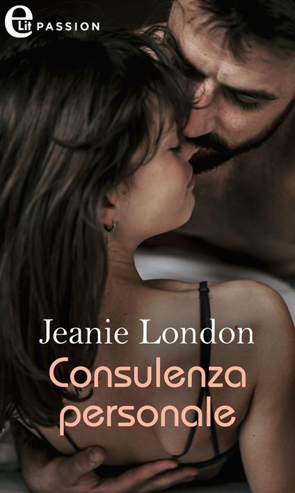 Consulenza personale - Jeanie London - ebook