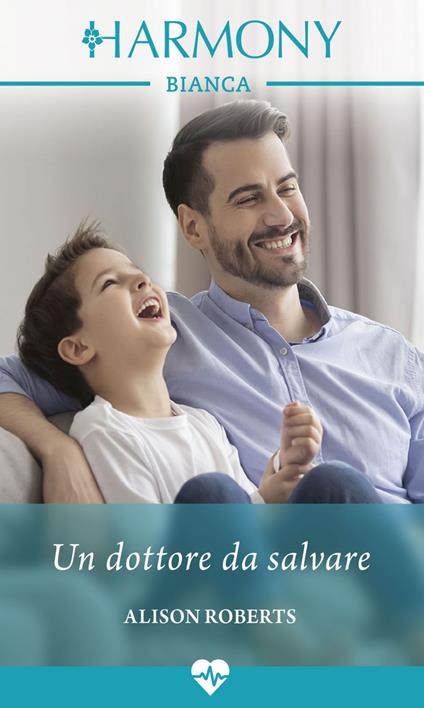 Un dottore da salvare. Due gemelli in corsia. Vol. 1 - Alison Roberts - ebook