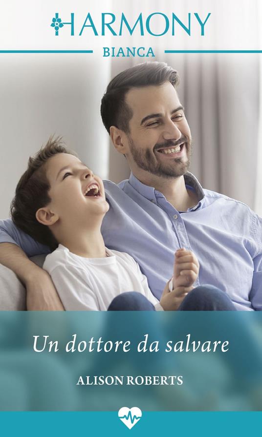 Un dottore da salvare. Due gemelli in corsia. Vol. 1 - Alison Roberts - ebook