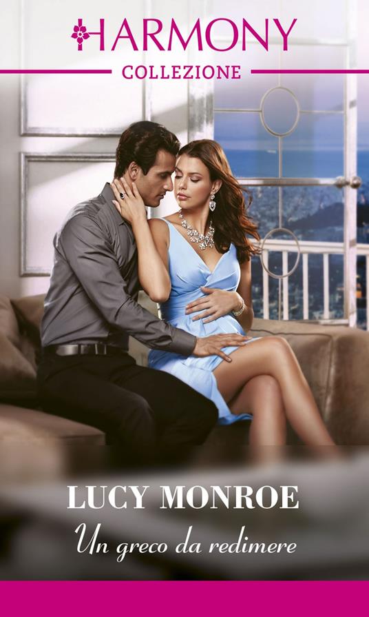 Un greco da redimere - Lucy Monroe,Velia De Magistris - ebook