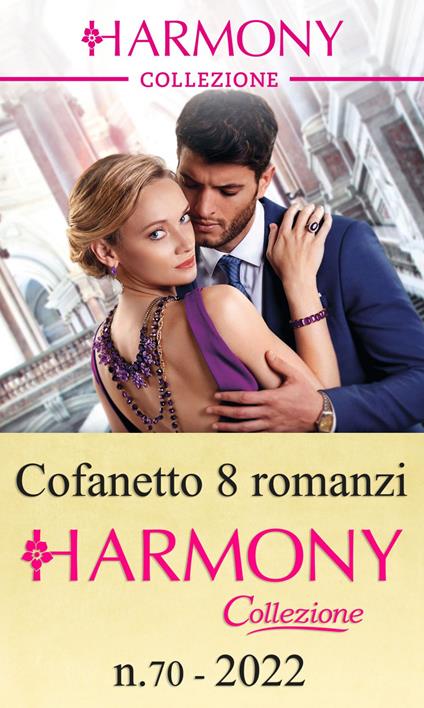 Harmony Collezione. Vol. 70 - Amanda Cinelli,Clare Connelly,Louise Fuller,Abby Green - ebook