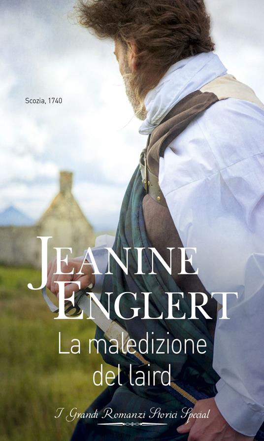 La maledizione del laird. Passione nelle Highlands. Vol. 1 - Jeanine Englert,Graziella Reggio - ebook