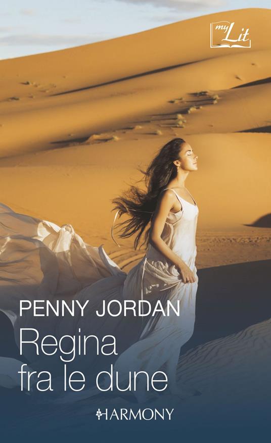 Regina fra le dune: Il principe del deserto-Proposta tra le dune - Penny Jordan,Gloria Fraternale,Cristina Proto - ebook