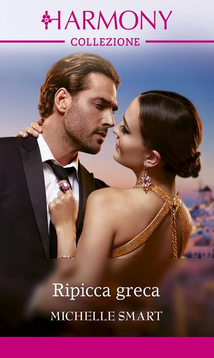 Ripicca greca - Michelle Smart,Leonora Sioli - ebook