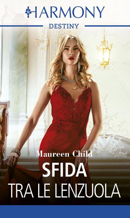 Sfida tra le lenzuola. La famiglia Carey. Vol. 2 - Maureen Child,Eleonora Motta - ebook