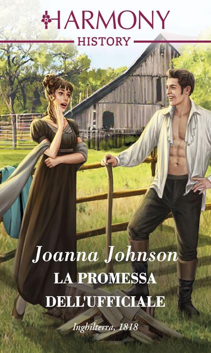 La promessa dell'ufficiale - Joanna Johnson,Roberta Ciuffi - ebook
