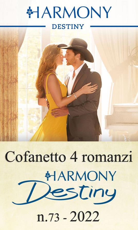 Harmony Destiny. Vol. 73 - Maureen Child,Katherine Garbera,Joanne Rock,Reese Ryan - ebook