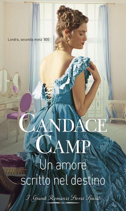 Un amore scritto nel destino. The Mad Morelands. Vol. 8 - Candace Camp,Rossana Lanfredi - ebook