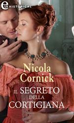 Il segreto della cortigiana. Le spose di Fortune's Folly. Vol. 0.5