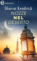 Nozze nel deserto. I principi del deserto. Vol. 2