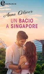 Un bacio a Singapore