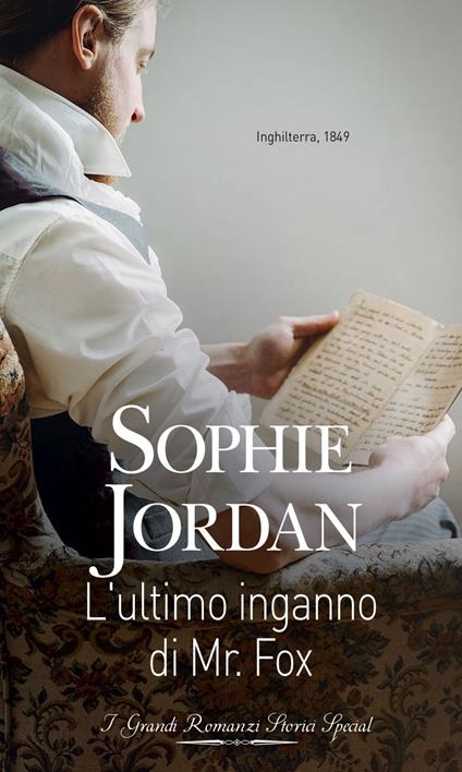 L' ultimo inganno di Mr. Fox. Caccia al duca. Vol. 3 - Sophie Jordan,Rossana Lanfredi - ebook