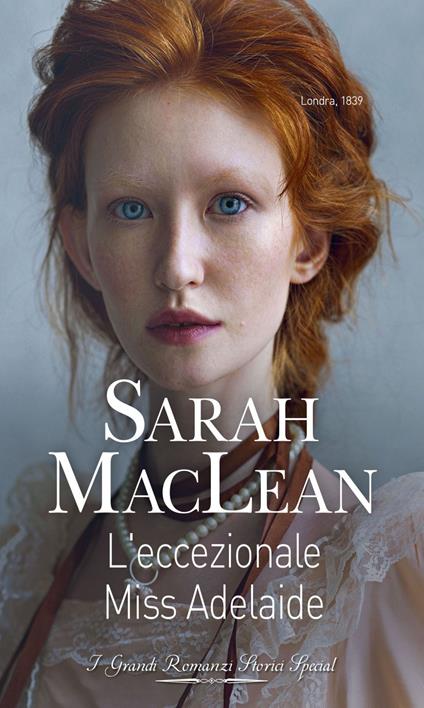 L' eccezionale Miss Adelaide. Hell's bells. Vol. 2 - Sarah MacLean,Lucia Maria Rebuscini - ebook