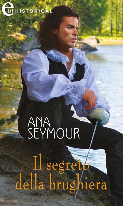 Il segreto della brughiera - Ana Seymour,Federica Isola Pellegrini - ebook