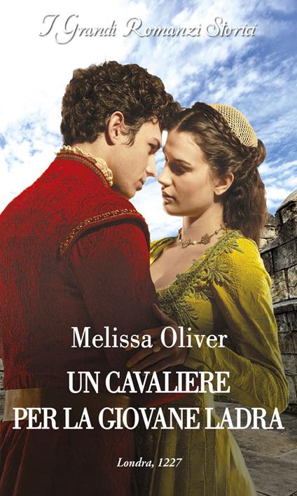 Un cavaliere per la giovane ladra. I protettori della Corona. Vol. 2 - Melissa Oliver,Federica Isola Pellegrini - ebook