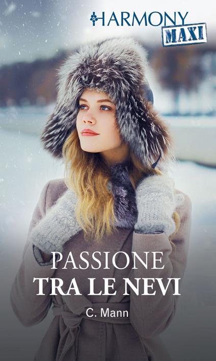 Passione tra le nevi. Baroni dell'oro nero. Vol. 2 - Catherine Mann,Roberta Canovi - ebook