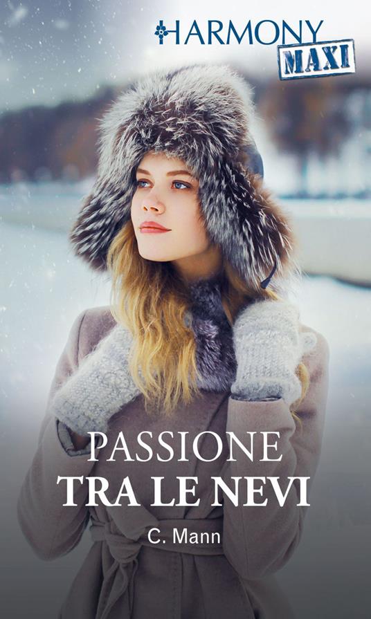 Passione tra le nevi. Baroni dell'oro nero. Vol. 2 - Catherine Mann,Roberta Canovi - ebook