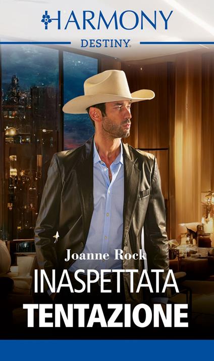 Inaspettata tentazione - Joanne Rock,Eleonora Motta - ebook