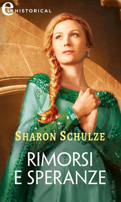 Rimorsi e speranze. L'Eau Clair Chronicles. Vol. 4 - Sharon Schulze,Mariadele Scala - ebook