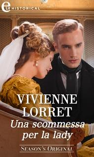 Una scommessa per la lady. Season's original. Vol. 3