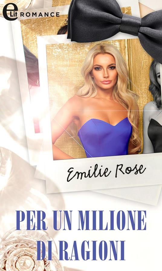 Per un milione di ragioni. Montecarlo nights. Vol. 1 - Emilie Rose,Lucilla Negro - ebook