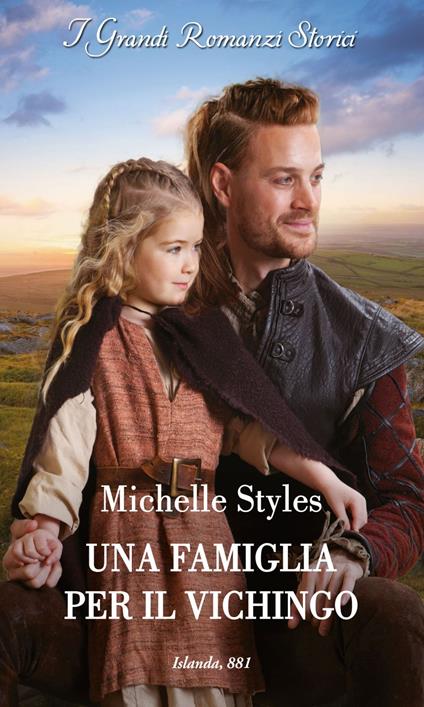 Una famiglia per il vichingo - Michelle Styles,Claudia Rey - ebook