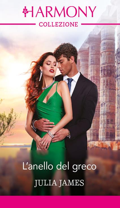 L' anello del greco - Julia James,Paola Mion - ebook