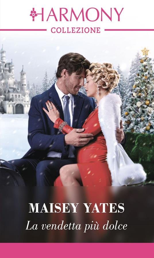La vendetta più dolce. Notti principesche. Vol. 1 - Maisey Yates,Velia De Magistris - ebook