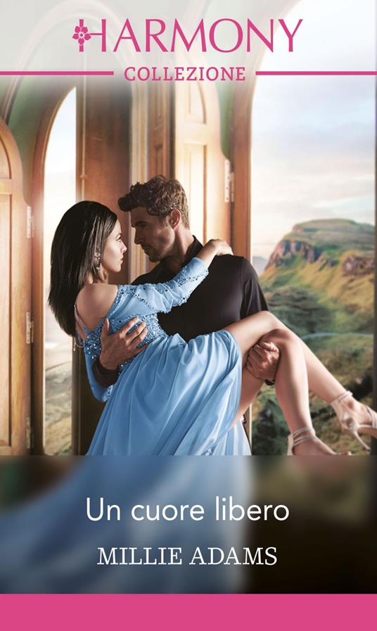 Un cuore libero - Millie Adams,Eleonora Motta - ebook