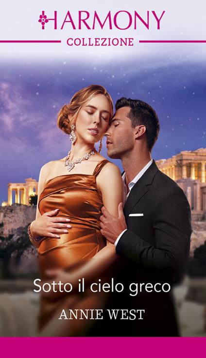 Sotto il cielo greco - Annie West,Cristina Proto - ebook