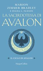 La sacerdotessa di Avalon. Ediz. integrale