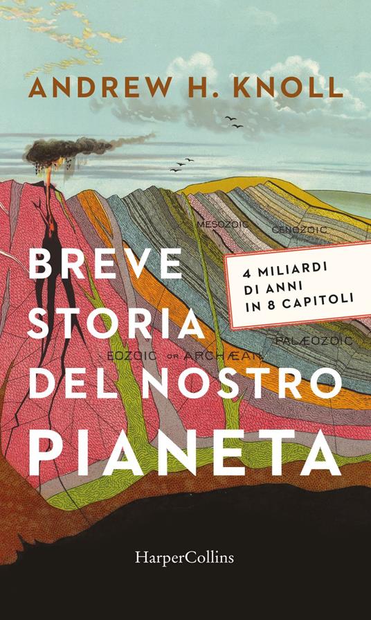 Breve storia del nostro pianeta - Andrew H. Knoll,Alberto Pezzotta - ebook