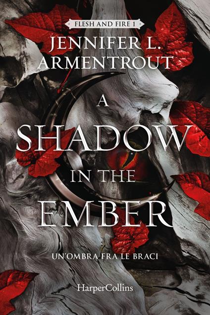 A shadow in the ember. Un'ombra fra le braci - Jennifer L. Armentrout,Luca Tarenzi - ebook